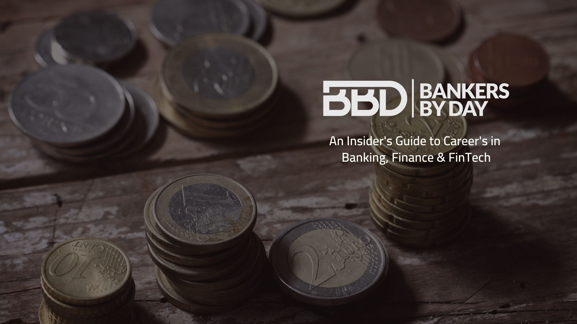 About BankersByDay